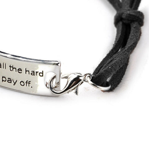 “One Day All The Hard Work Will Pay Off” Pendant Leather Bracelet - Friends Family Jewelry Gift - 10’’