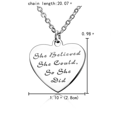 She Believed She Could So She Did - Pendant Necklace